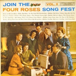 Пластинка Four Roses Society ‎ Join The Four Roses Song Fest Vol. II